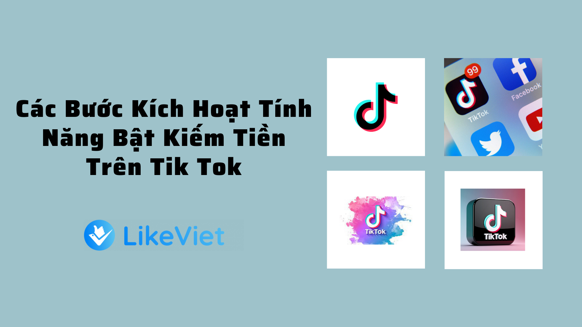 bật kiếm tiền trên Tik Tok