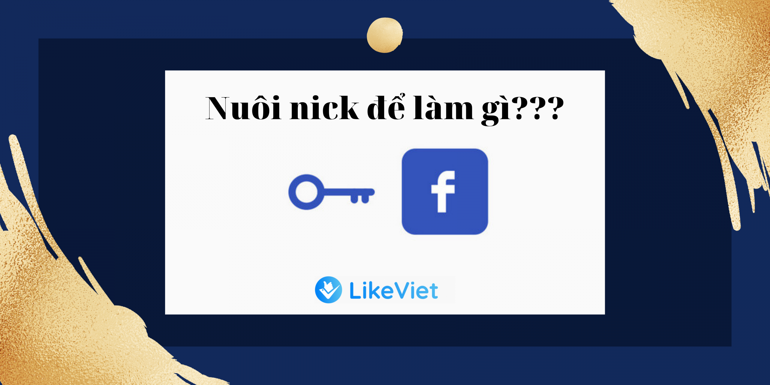 Nuôi nick Facebook