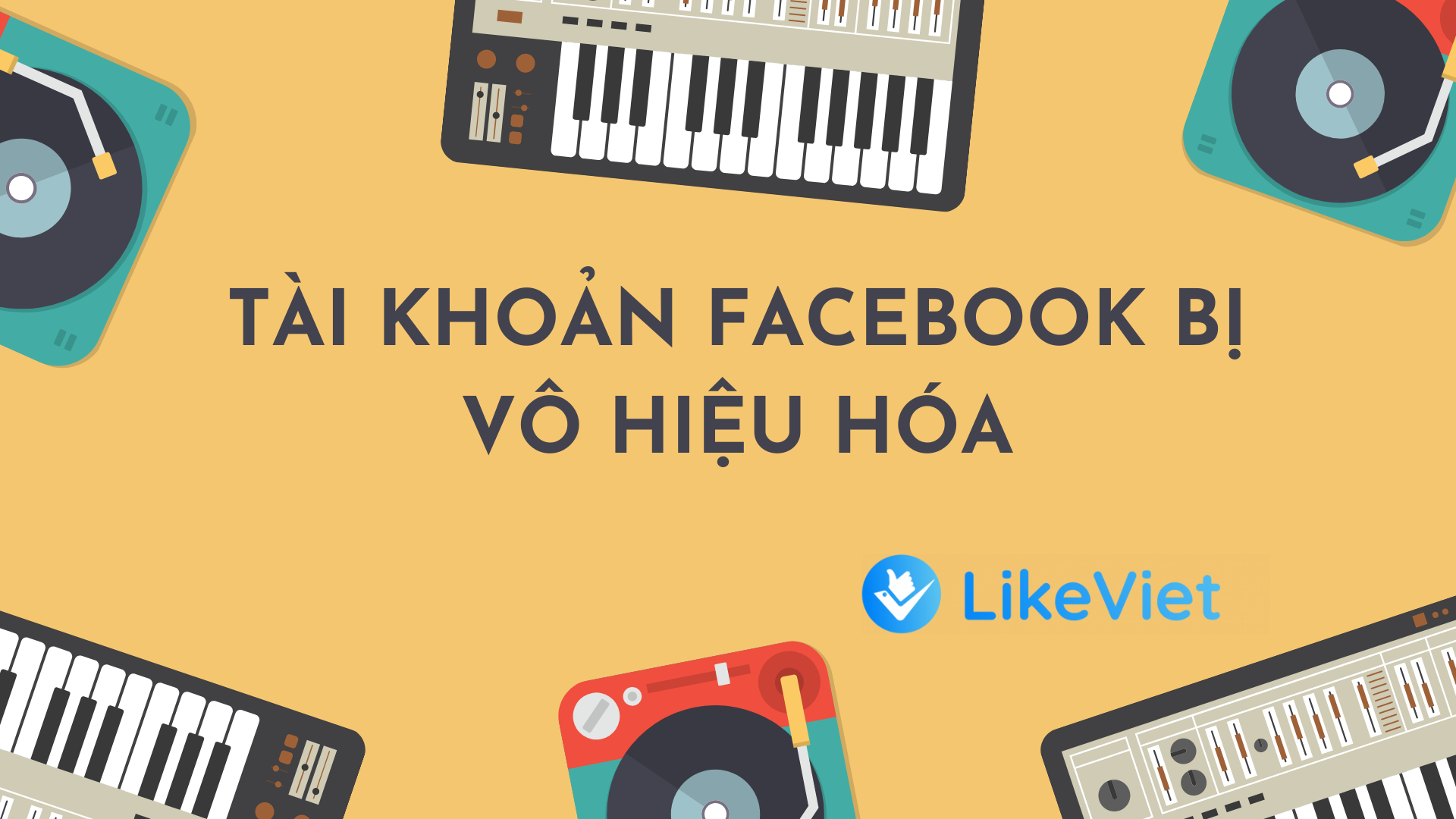 tài khoản Facebook bị vô hiệu hóa