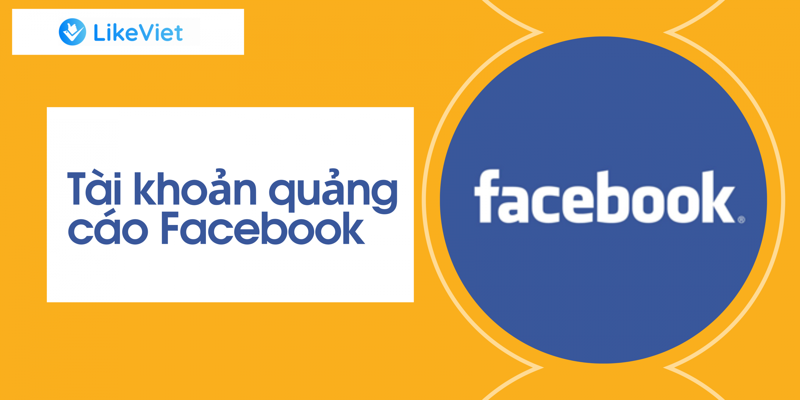 tài khoản quảng cáo facebook